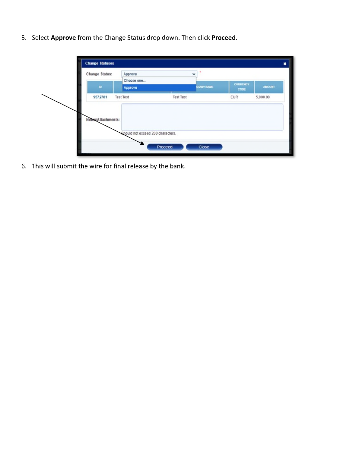Dual Control Approvals for wires